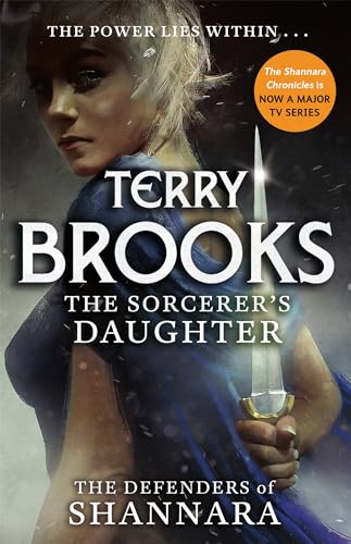 The Sorcerer'S Daughter: The Defenders Of Shannara