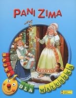 Pani Zima. Bajka dla maluszka (polish) 837711108X Book Cover