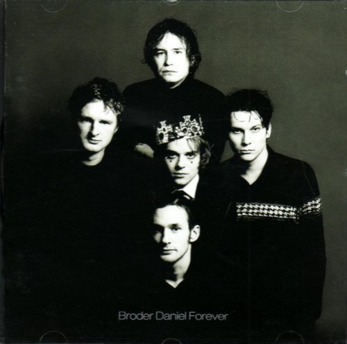 Broder Daniel Forever