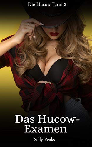Das Hucow-Examen (Die Hucow Farm 2) (German Edition)