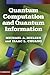Quantum Computation and Quantum Information: 10th Anniversary Edition