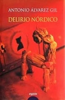 Hardcover Delirio Nordico / Nordic Delirium (Spanish Edition) [Spanish] Book