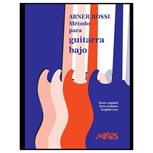Método para Guitarra bajo: Texto español, Testo italiano, English text: 4 (Bajo - Metodo - Como tocar)