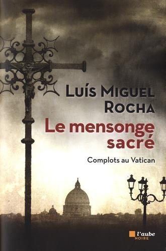 Le mensonge sacré
