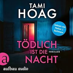 T&ouml;dlich ist die Nacht cover art