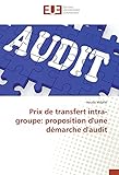 proposition prix achat maison  Prix de transfert intra-groupe: proposition d\'une démarche d\'audit