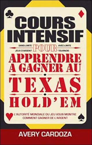 Smir - 19967 - Livre - Cours intensif pour apprendre à jouer au Texas Hold'em par A. Cardoza