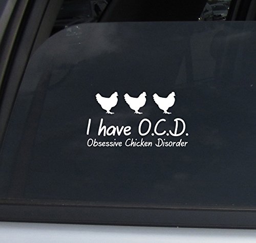 World Design I Have O.C.D. Obsessive Chicken Disorder' Car Decal/Sticker - 8" White