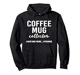 Photo Gallery coffee mug collector felpa con cappuccio Photo Gallery coffee mug collector felpa con cappuccio