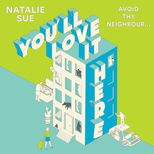 You&rsquo;ll Love It Here Audiolibro Por Natalie Sue arte de portada