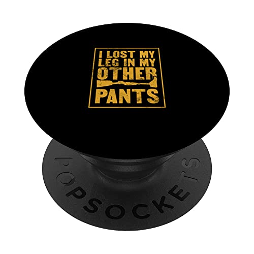 I Lost My Leg In My Other Pants | Optimista y divertido PopSockets PopGrip Intercambiable