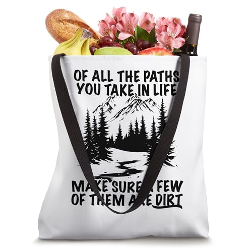 Bolsa Tote Of All The Paths You Take In Life Make Sure A Few Are Dirt miniatura 4