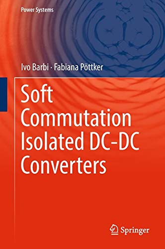 Buy Soft Commutation Isolated DC-DC Converters — BookShops.in