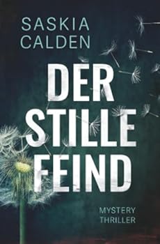Paperback Der stille Feind: Mysterythriller (German Edition) [German] Book