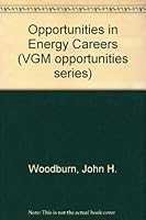 Opportunities in Energy Careers (Opportunities in) 0844240095 Book Cover