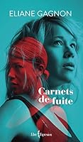 CARNETS DE FUITE 2764813163 Book Cover
