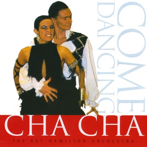 Play Cha Cha by Ray Hamilton Orchestra & Ray Hamilton on Amazon Music