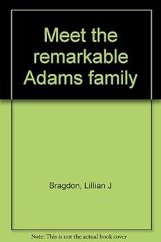 Unknown Binding Meet the remarkable Adams family Book