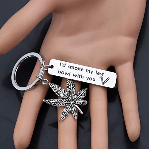 Gzrlyf I'd Smoke My Last Bowl with You Keychain BFF Gifts Funny Couple Gifts for Him Her 5 Gzrlyf I'd Smoke My Last Bowl with You Keychain BFF Gifts Funny Couple Gifts for Him Her - Image 6