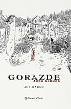 Gorazde (Trazado): Zona segura (Biblioteca Joe Sacco)