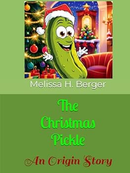 Hardcover The Christmas Pickle: An Origin Story Book