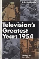 Television's Greatest Year: 1954 0826406750 Book Cover