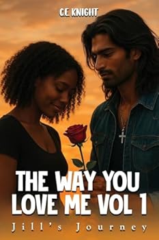 The Way You Love Me