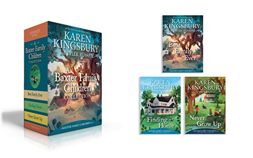A Baxter Family Children Collection: Best Family Ever; Finding Home; Never Grow Up (A Baxter Family Children Story) #TOP1