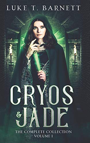 Cover of Cryos & Jade: The Complete Collection: Volume 1