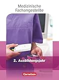 medizinische fachangestellte bewerbung  Medizinische Fachangestellte - Aktuelle Ausgabe - 2. Ausbildungsjahr: Jahrgangsband - Schülerbuch