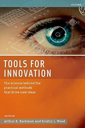 Amazon.com: Tools for Innovation: The Science Behind the Practical ...