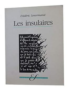 Paperback Les insulaires, ou, Quelques dieux sauvages: Roman (French Edition) [French] Book