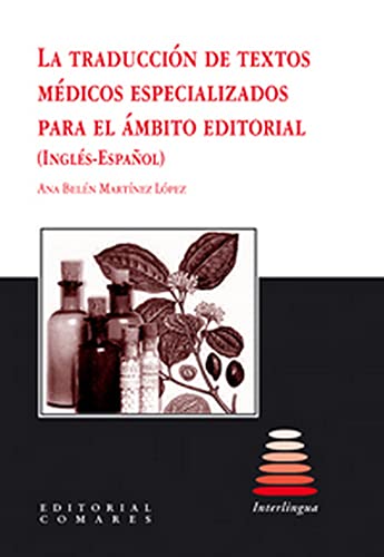 Portada de Traduccion de Textos Medicos Especializados para el Ambito Editor Ial