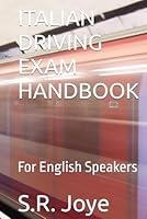 ITALIAN DRIVING EXAM HANDBOOK: For English Speakers 1950761363 Book Cover