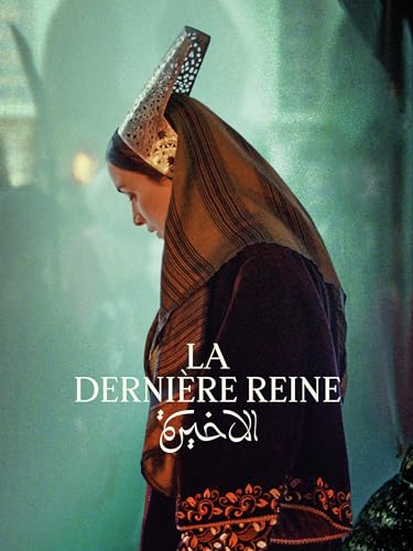 La dernière reine