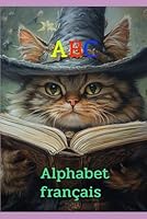ABC: Alphabet français (French Edition) B0F62SQHC5 Book Cover