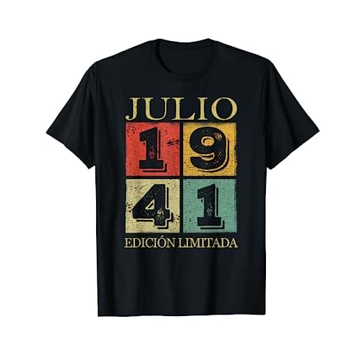 Julio 1941 Cumpleaños nacen en Julio De 1941 Regalo Camiseta