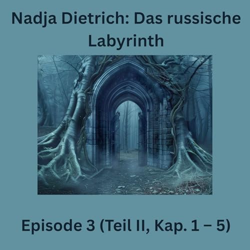 Page de couverture de Episode 3: Teil II, Kap. 1 – 5