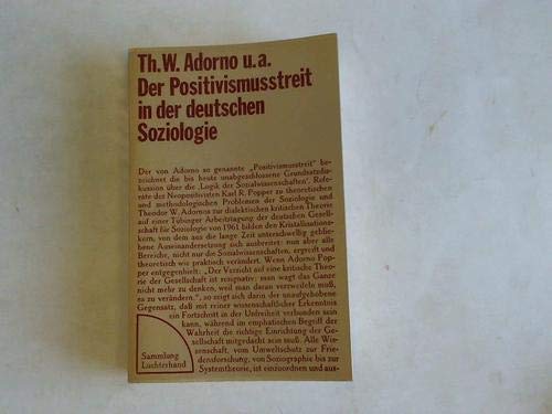 Der Positivismusstreit in der deutschen Soziologie