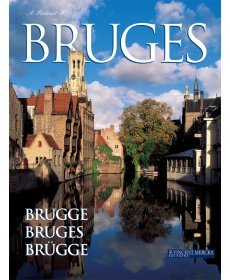 Paperback A Portrait of Bruges, Brugge, Bruges (Nl, Fr, Gb, All) Book