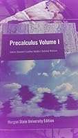 Precalculus Volume 1; Morgan State University Edition 1133359450 Book Cover