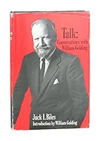 Talk: conversations with William Golding 0151879869 Book Cover