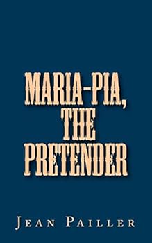 Maria-Pia, the Pretender