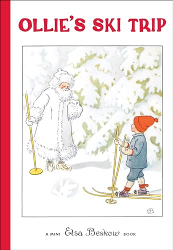 Image of Ollie's Ski Trip: Mini edition (Elsa Beskow Mini series)
