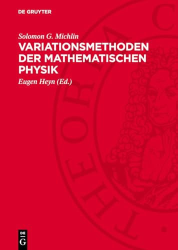 Variationsmethoden der mathematischen Physik (German Edition)