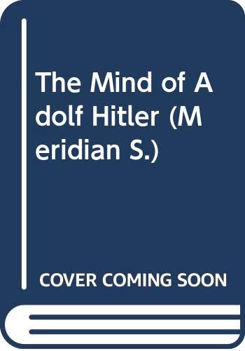 The Mind of Adolf Hitler 0452009405 Book Cover