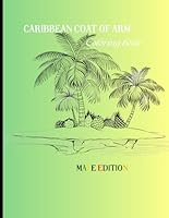 Caribbean Animal Coat of Arm: Male Edition: Sexy, Professional Attire B0F5N39KDV Book Cover
