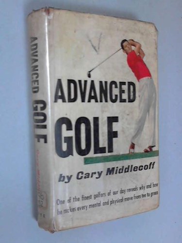 Advanced Golf B0006DHN9W Book Cover