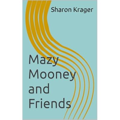 Mazy Mooney and Friends