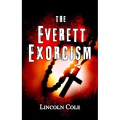 The Everett Exorcism Audiobook By Lincoln Cole cover art